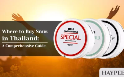 Where to Buy Snus in Thailand: A Comprehensive Guide